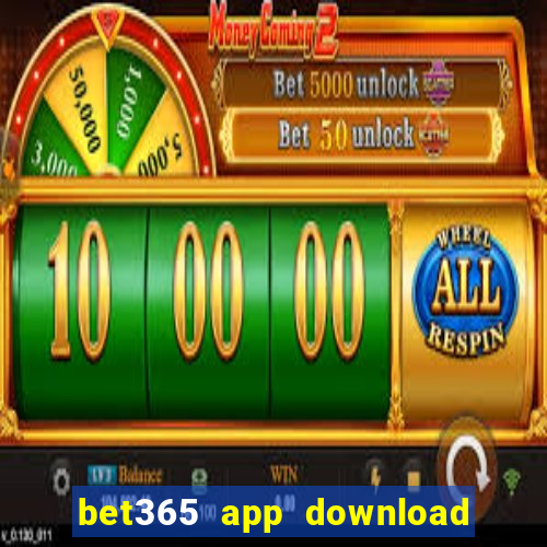 bet365 app download play store